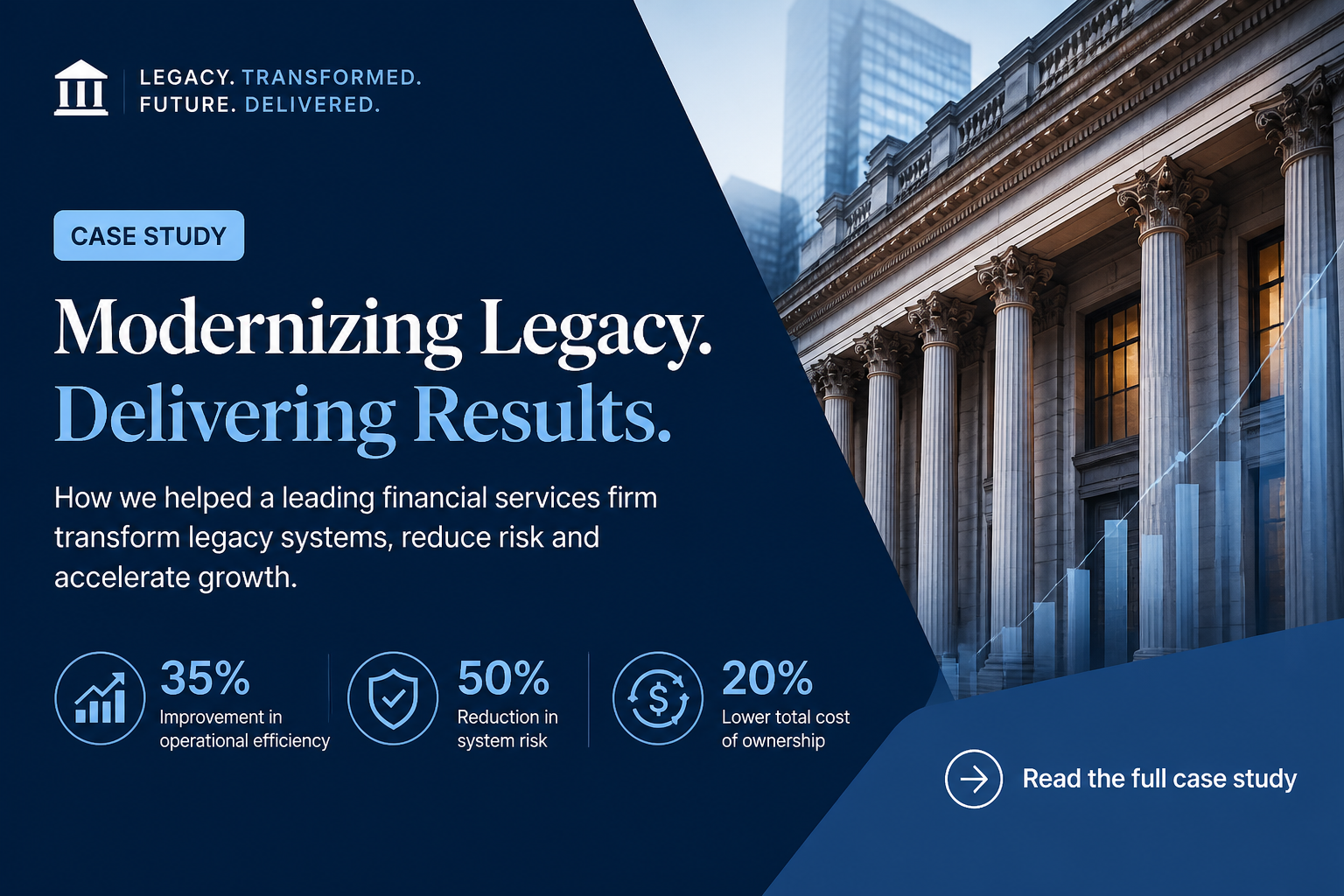 Financial services legacy modernisation case study